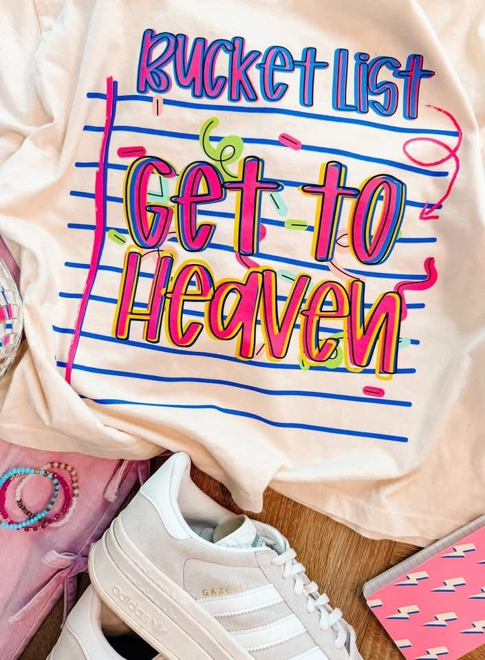 Printed bucket list get to heaven