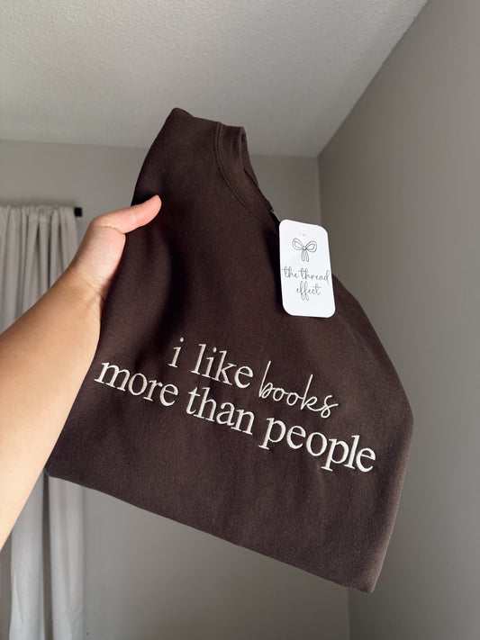 Embroidered I like books more than people
