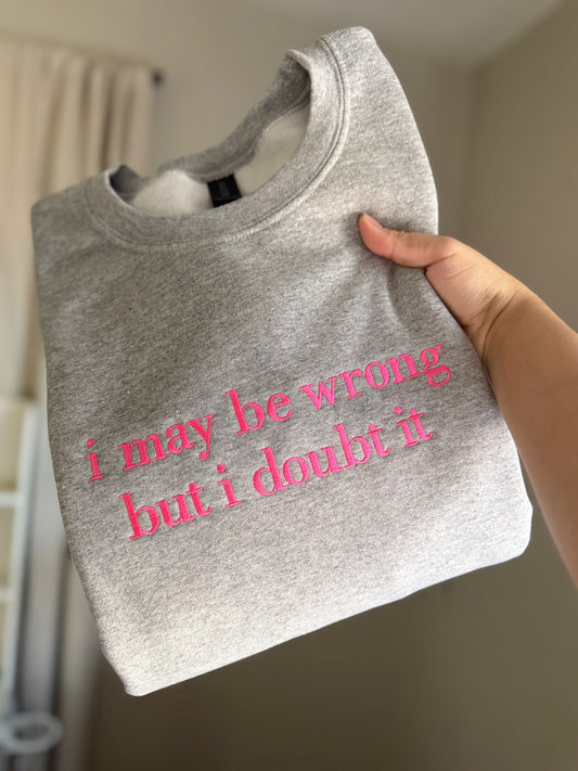 Embroidered I may be wrong but I doubt it