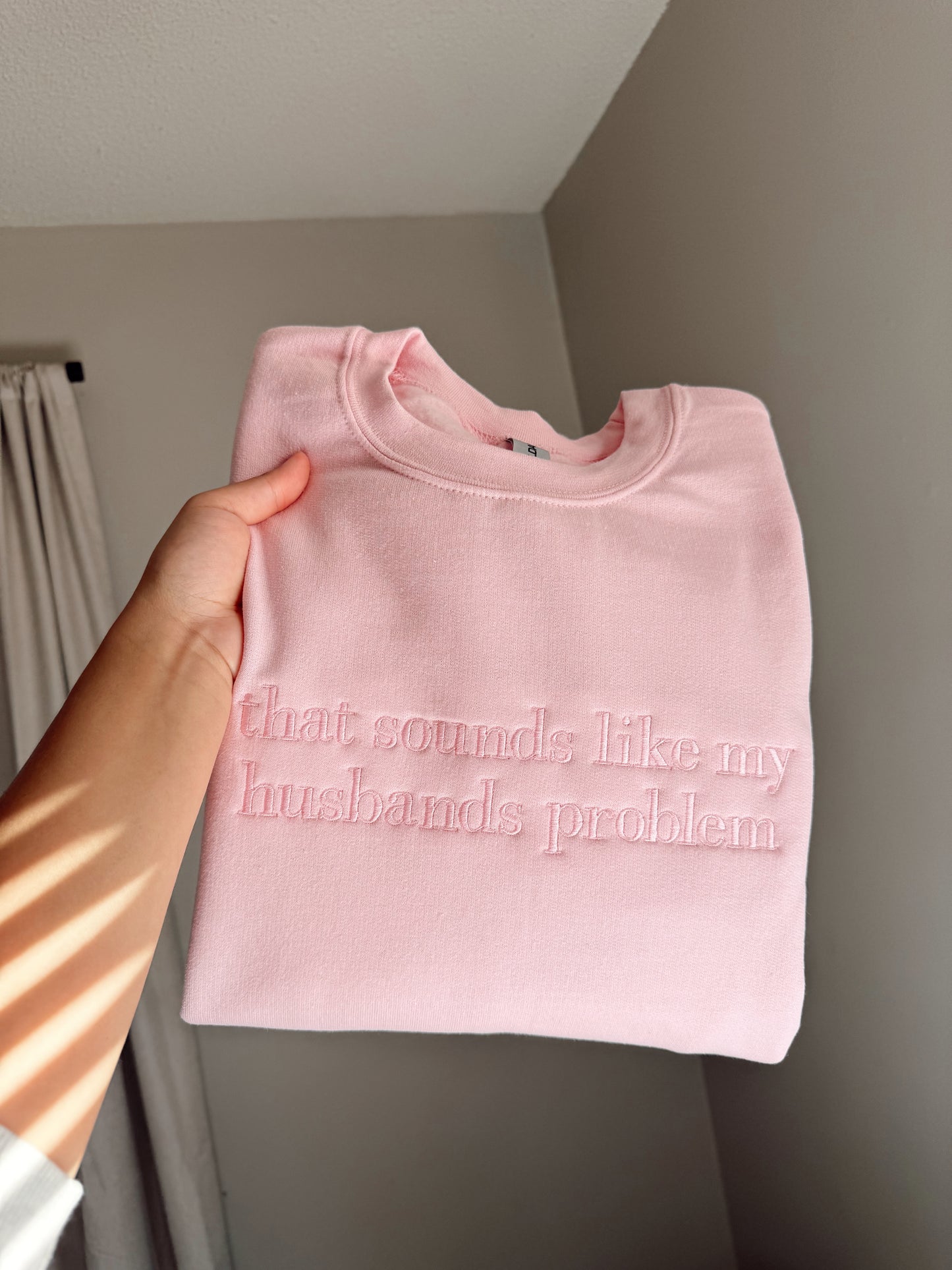 Embroidered that sounds like my husbands problem