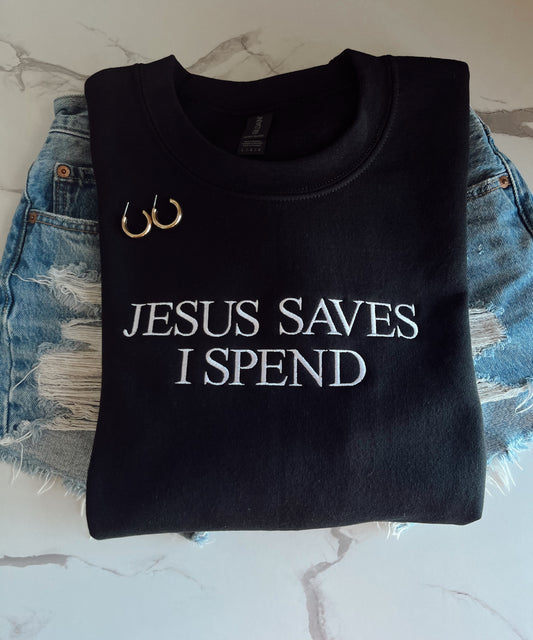 Embroidered Jesus saves I spend
